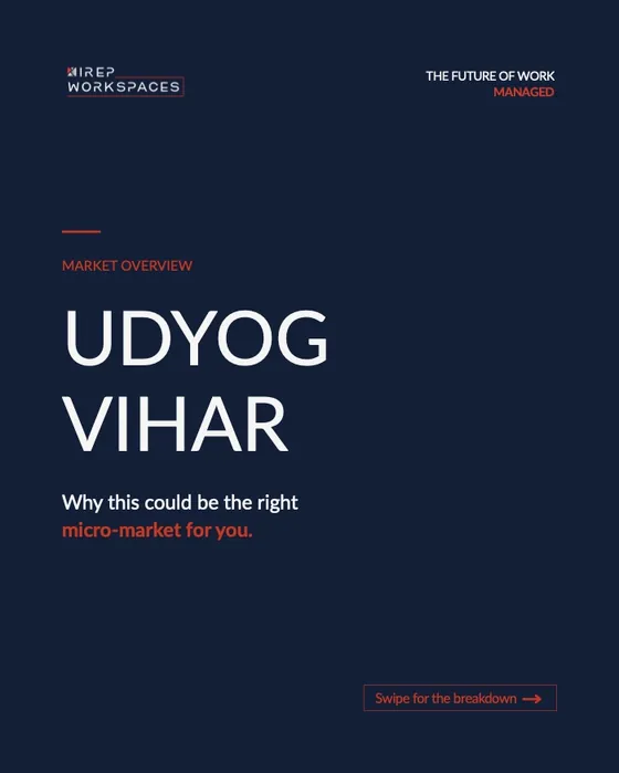 LinkedIn post: Udyog Vihar: market overview
